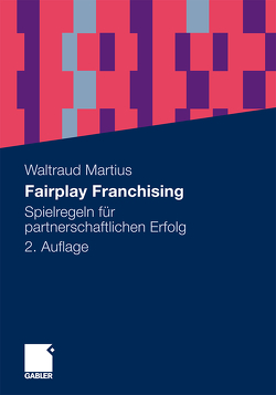 Fairplay Franchising von Martius,  Waltraud