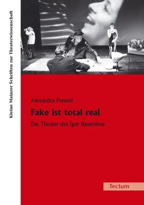 Fake ist total real von Freund,  Alexandra