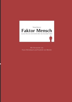 Faktor Mensch von Kewes,  Tanja