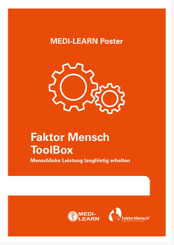 Faktor Mensch Toolbox – Menschliche Leistung langfristig erhalten von Marx,  Daniel, MEDI-LEARN Verlag GbR