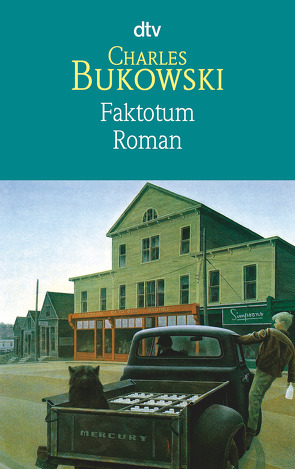 Faktotum von Bukowski,  Charles, Weissner,  Carl