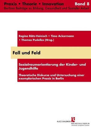 Fall und Feld von Ackermann,  Timo, Pudelko,  Thomas, Rätz-Heinisch,  Regina