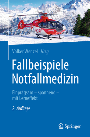 Fallbeispiele Notfallmedizin von Wenzel,  Volker