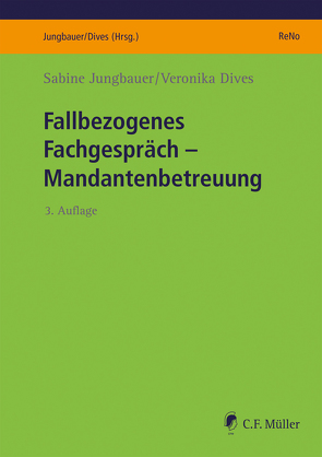 Fallbezogenes Fachgespräch von Dives,  Veronika, Jungbauer,  Sabine