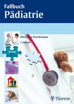 Fallbuch Pädiatrie von Kreckmann,  Michaela