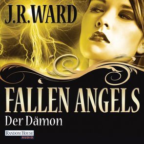 Fallen Angels – Der Dämon von Büschken,  Uwe, Finke,  Astrid, Ward,  J. R.