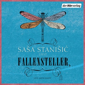 Fallensteller von Stanišić,  Saša