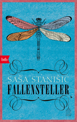 Fallensteller von Stanišić,  Saša