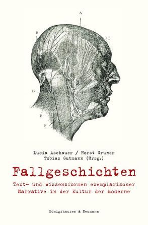 Fallgeschichten von Aschauer,  Lucia, Gruner,  Horst, Gutmann,  Tobias