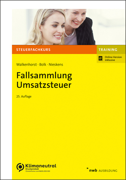 Fallsammlung Umsatzsteuer von Bolk,  Wolfgang, Nieskens,  Hans, Walkenhorst,  Ralf