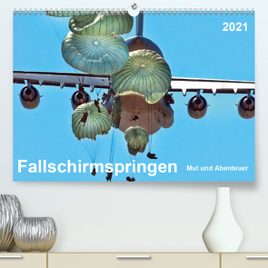 Fallschirmspringen – Mut und Abenteuer (Premium, hochwertiger DIN A2 Wandkalender 2021, Kunstdruck in Hochglanz) von Roder,  Peter