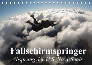 Fallschirmspringer. Absprung der U.S. Navy Seals (Tischkalender 2022 DIN A5 quer) von Stanzer,  Elisabeth