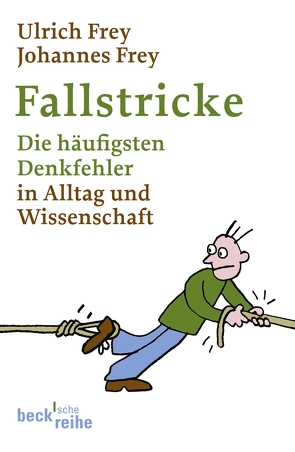 Fallstricke von Frey,  Johannes, Frey,  Ulrich