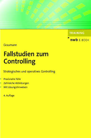 Fallstudien zum Controlling von Graumann,  Mathias