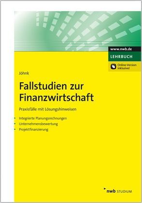 Fallstudien zur Finanzwirtschaft von Jöhnk,  Thorsten