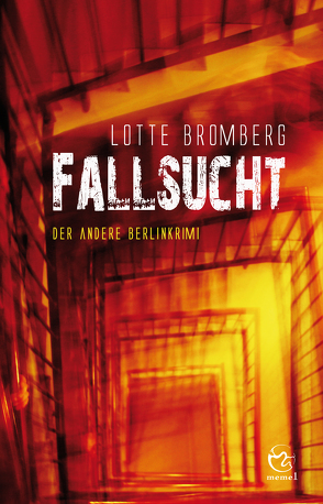 Fallsucht von Bromberg,  Lotte