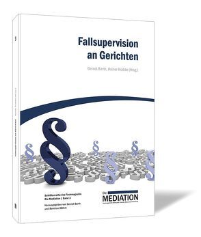 Fallsupervision an Gerichten von Barth,  Gernot, Krabbe,  Heiner