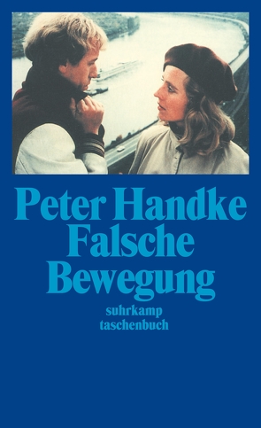 Falsche Bewegung von Handke,  Peter