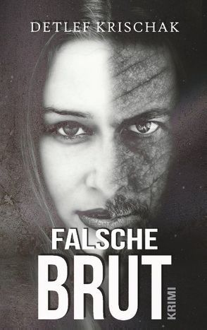 Falsche Brut von Krischak,  Detlef
