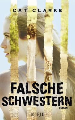 Falsche Schwestern von Clarke,  Cat, Merling,  Jenny