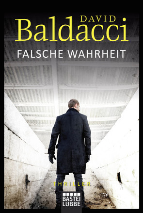 Falsche Wahrheit von Anton,  Uwe, Baldacci,  David