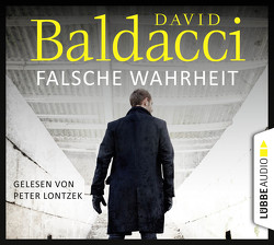 Falsche Wahrheit von Anton,  Uwe, Baldacci,  David, Lontzek,  Peter