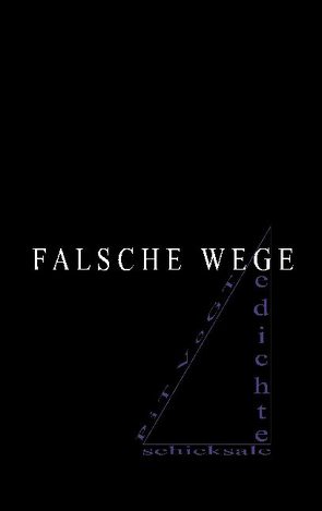 Falsche Wege von Vogt,  Pit