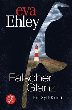 Falscher Glanz von Ehley,  Eva