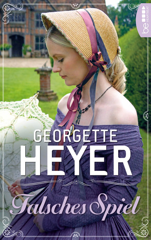 Falsches Spiel von Heyer,  Georgette, Wolff-Itzinger,  Helga