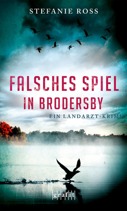 Falsches Spiel in Brodersby von Ross,  Stefanie