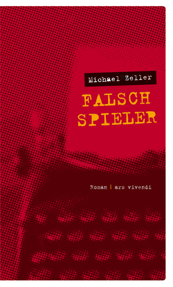 Falschspieler (eBook) von Zeller,  Michael