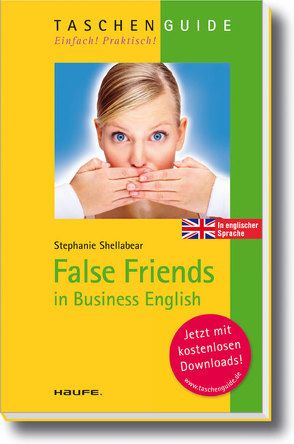 False Friends von Shellabear,  Stephanie