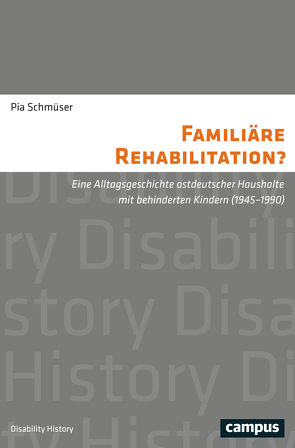 Familiäre Rehabilitation? von Schmüser,  Pia