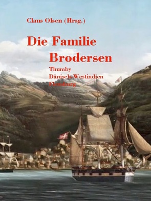 Familie Brodersen von Olsen,  Claus