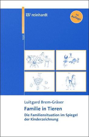 Familie in Tieren von Brem-Gräser,  Luitgard