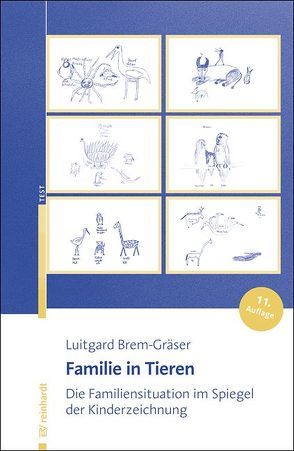 Familie in Tieren von Brem-Gräser,  Luitgard