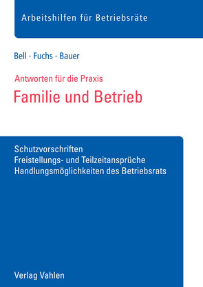 Familie und Betrieb von Bauer,  Anna, Bell,  Regina, Fuchs,  Christiane