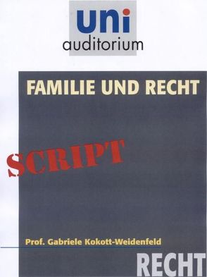 Familie und Recht von Kokott-Weidenfeld,  Gabriele