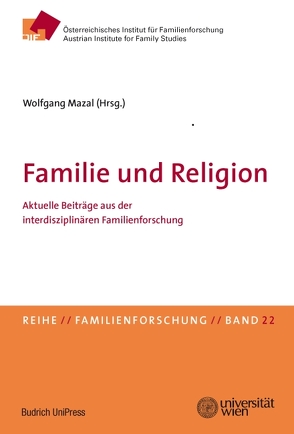 Familie und Religion von Mazal,  Univ.-Prof. Dr. Wolfgang