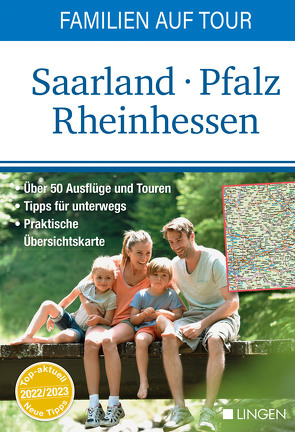 Familien auf Tour: Saarland – Pfalz -Rheinhessen