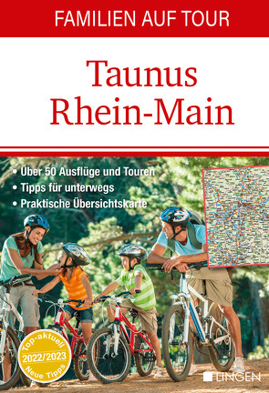 Familien auf Tour: Taunus – Rhein-Main