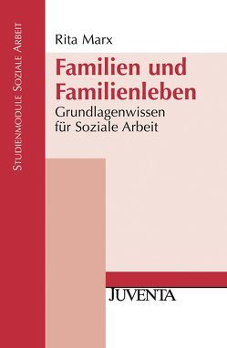 Familien und Familienleben von Marx,  Rita