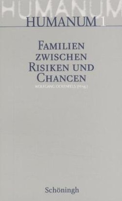 Familien zwischen Risiken und Chancen von Ockenfels OP,  Wolfgang