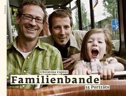 Familienbande von Caprez,  Christina, Schönenberger,  Judith