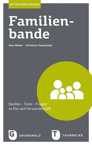 Familienbande von Handschuh,  Christian, Weber,  Ines