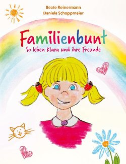 Familienbunt von Reinermann,  Beate