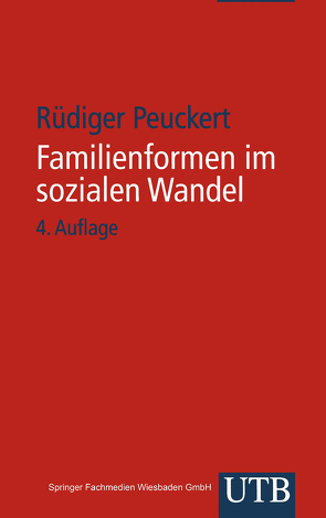 Familienformen im sozialen Wandel von Peuckert,  Rüdiger