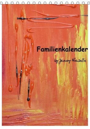 Familienkalender (Tischkalender 2018 DIN A5 hoch) von Niesalla,  Jenny