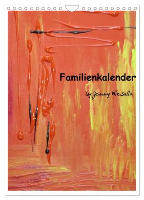 Familienkalender (Wandkalender 2024 DIN A4 hoch), CALVENDO Monatskalender von Niesalla,  Jenny