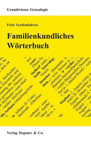 Familienkundliches Wörterbuch von Verdenhalven,  Fritz